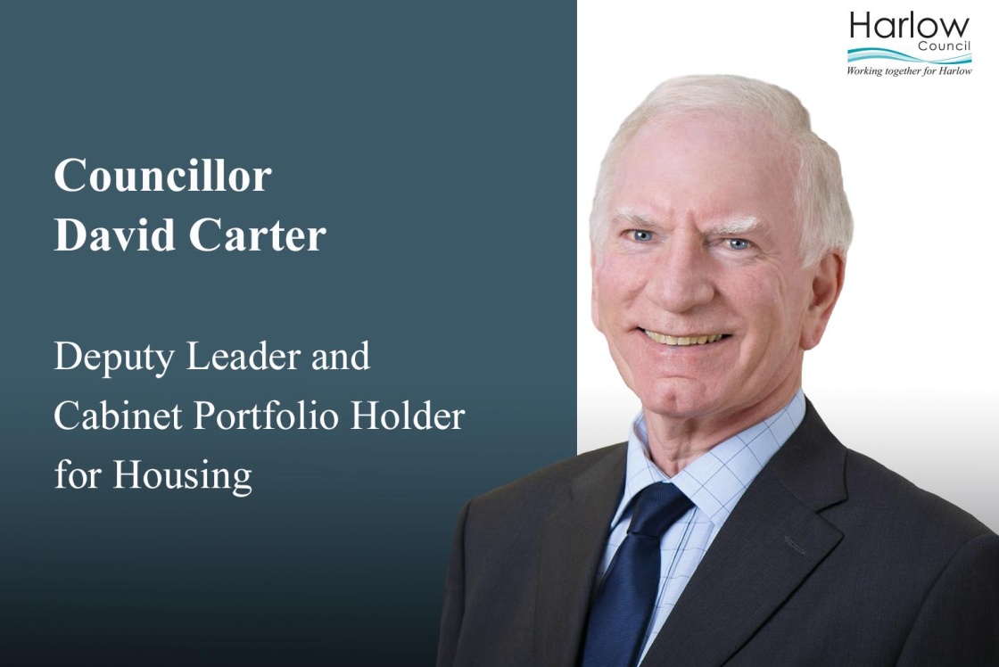 Councillor David Carter, Deputy Leader and Portfolio Holder for Housing 