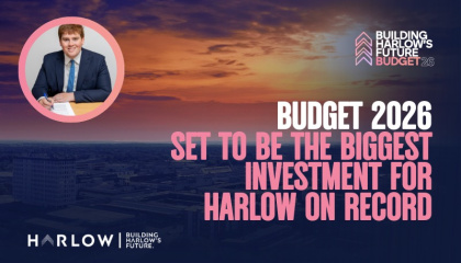 Image of Councillor Dan Swords and aerial image of Harlow with the text Budget 2026 set to be the biggest investment for Harlow on record 